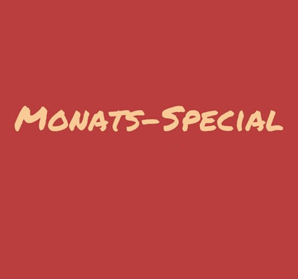 Monats-Special